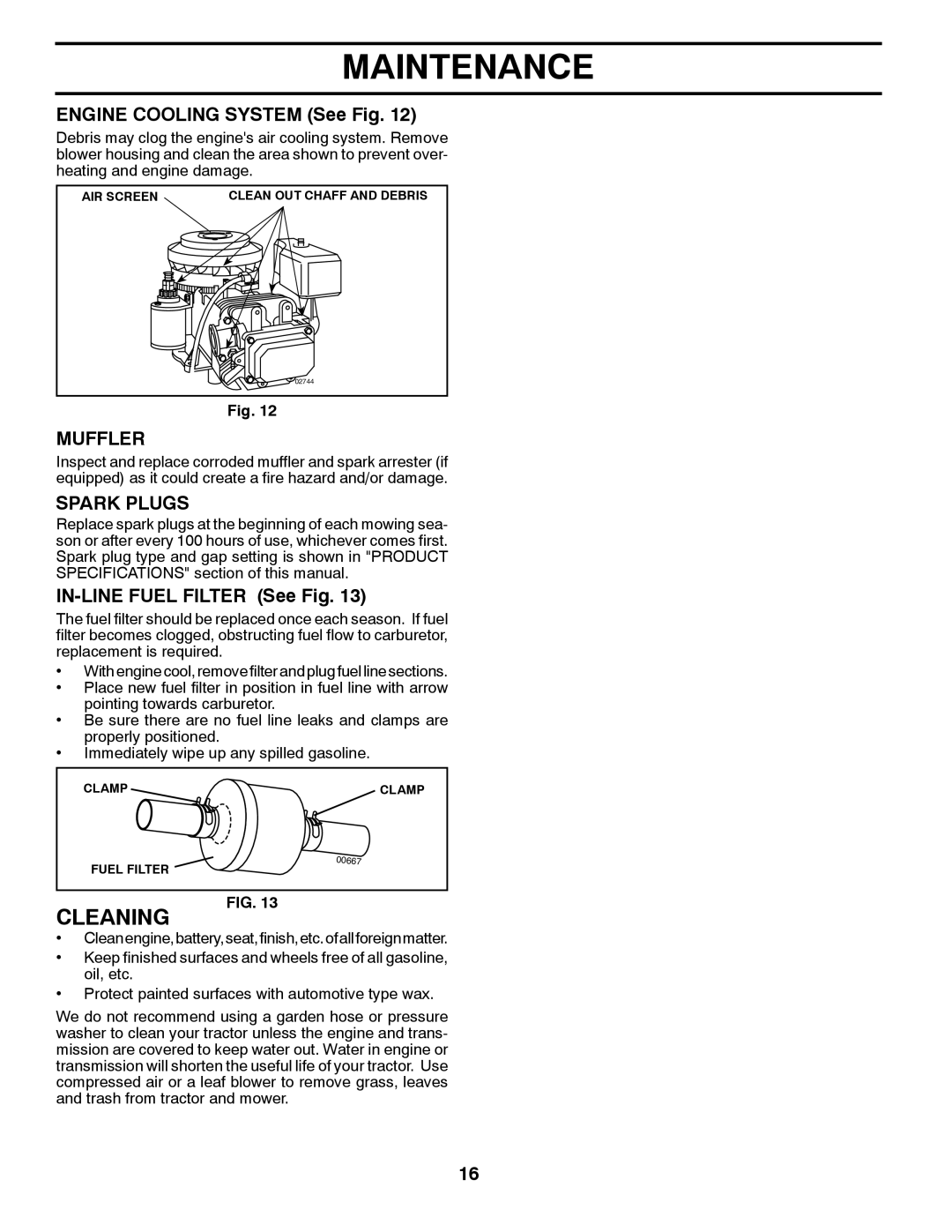 Poulan 96016002200, 431147 manual Cleaning, Engine Cooling System See Fig, Muffler, Spark Plugs, IN-LINE Fuel Filter See Fig 