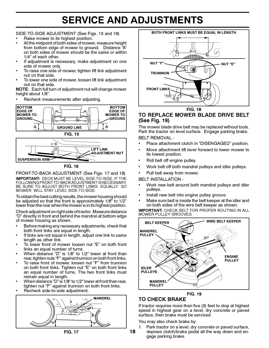 Poulan 431147, 96016002200 manual To Replace Mower Blade Drive Belt See Fig, To Check Brake, Belt Removal, Belt Installation 