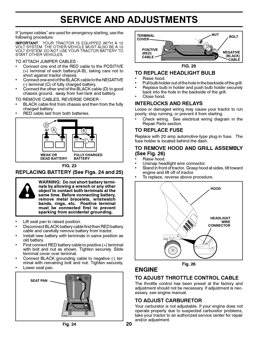 Poulan PXT12538 manual To Replace Headlight Bulb, Interlocks and Relays, To Replace Fuse, To Adjust Throttle Control Cable 