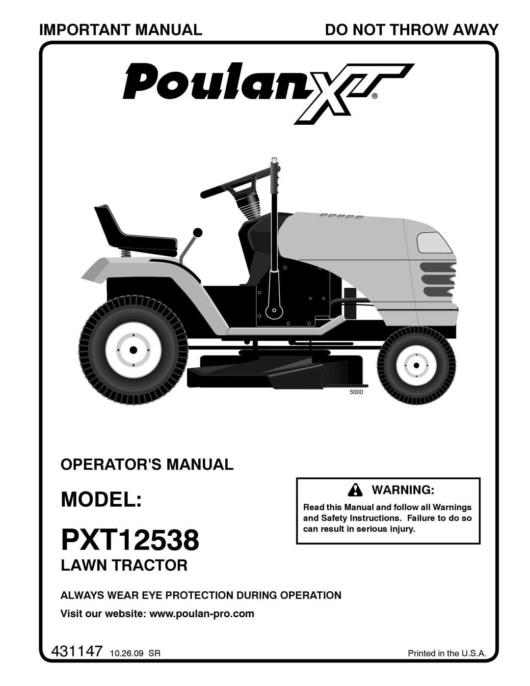 Poulan 96016002200 manual Important Manual, Do Not Throw Away, Operators Manual, Lawn Tractor, PXT12538, Model, 5000 