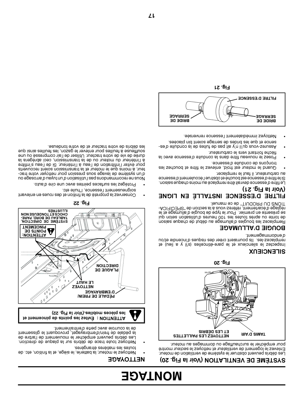 Poulan 431535 manual Montage, Ligne EN Installé D’ESSENCE Filtre, ’ALLUMAGE Bougie, Fig la Voir Ventilation DE Système 