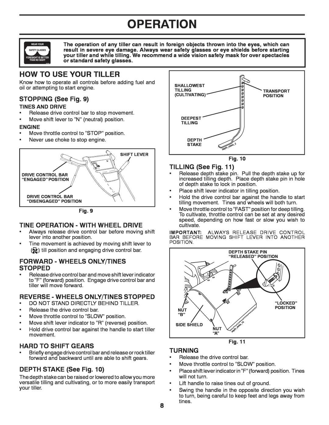 Poulan 433107 How To Use Your Tiller, STOPPING See Fig, Tine Operation - With Wheel Drive, Hard To Shift Gears, Turning 