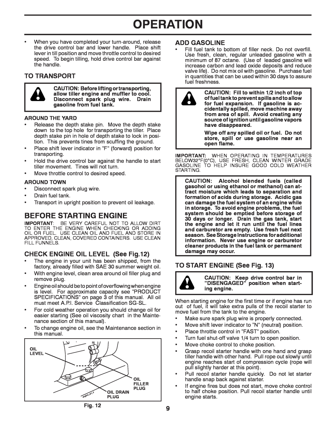 Poulan 96092002200 Before Starting Engine, To Transport, CHECK ENGINE OIL LEVEL See, Add Gasoline, TO START ENGINE See Fig 