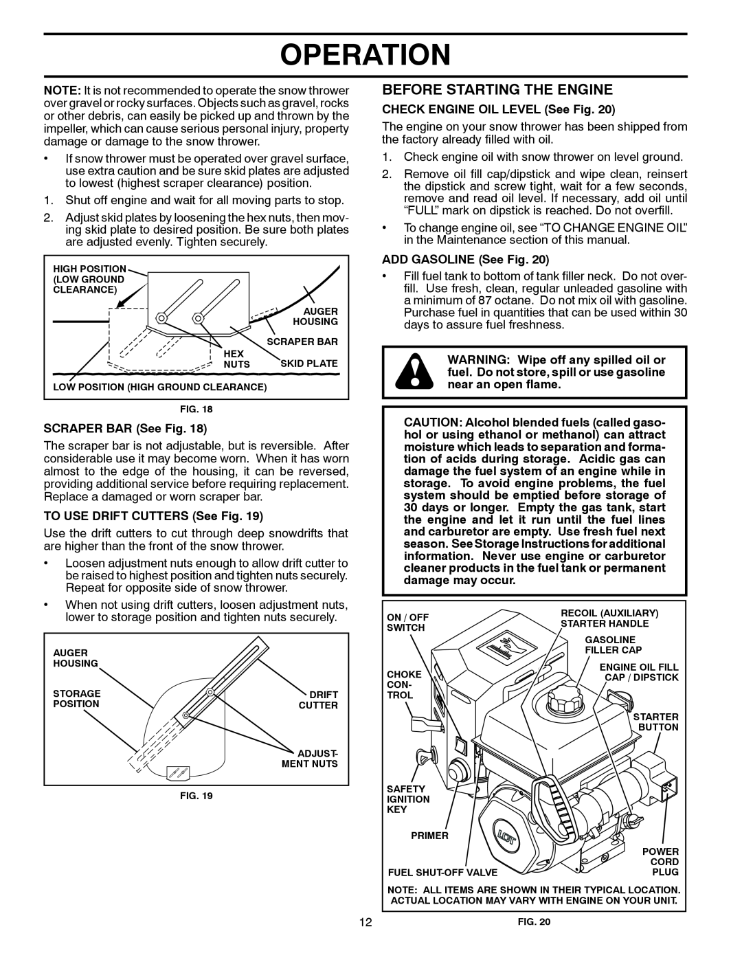 Poulan 435548, 96198002901 Before Starting The Engine, Operation, SCRAPER BAR See Fig, TO USE DRIFT CUTTERS See Fig 