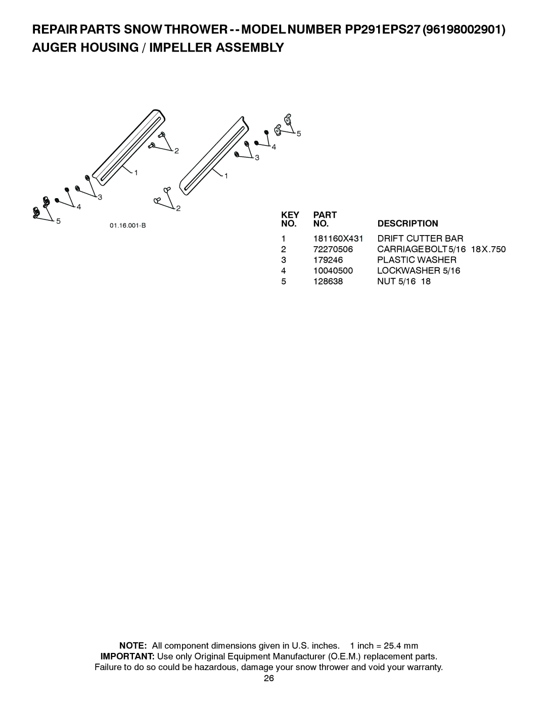 Poulan 435548, 96198002901 KEY Part, Drift Cutter BAR, CARRIAGEBOLT5/16−18X.750, Plastic Washer, Lockwasher 5/16 