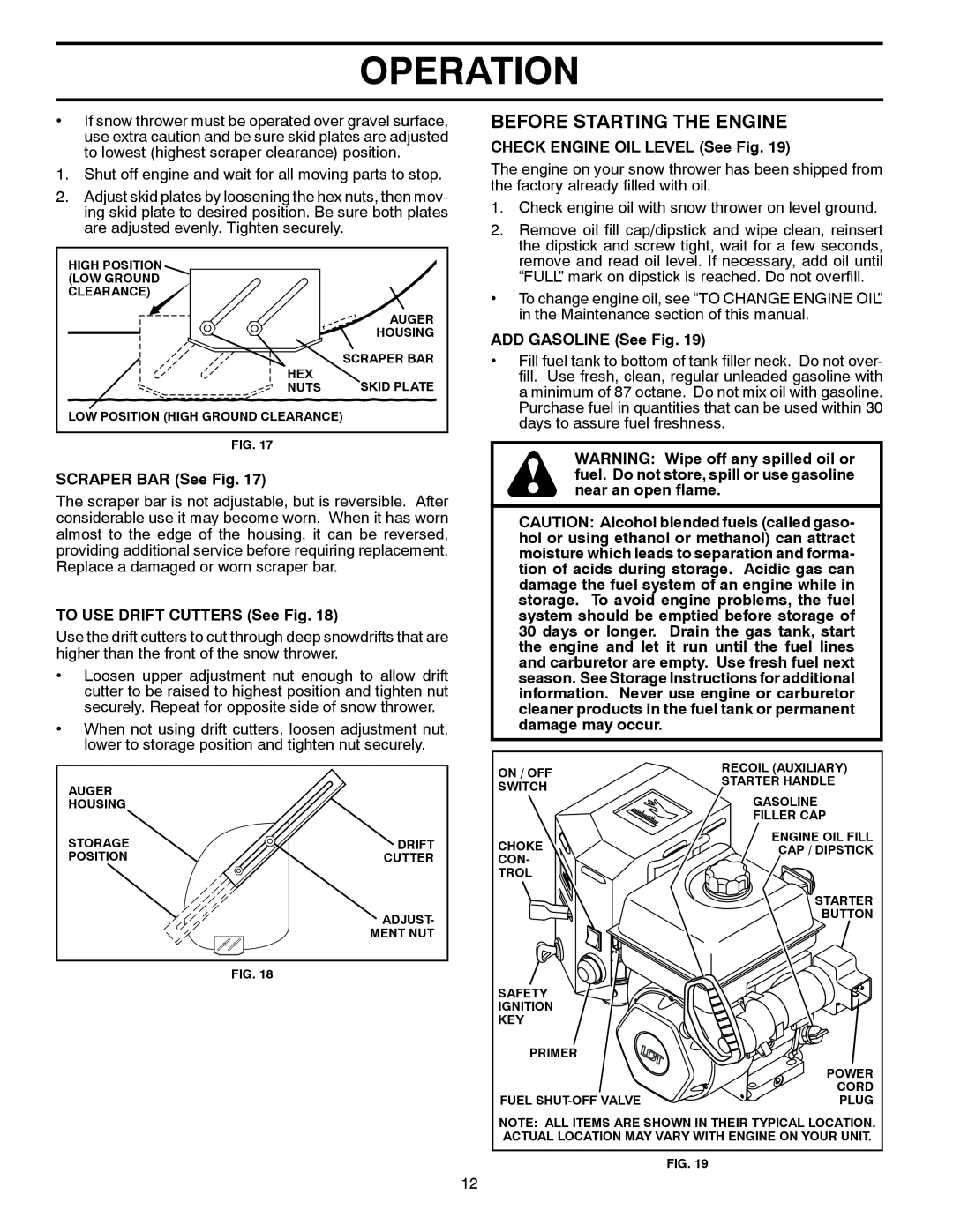 Poulan 435555, 96198003001 Before Starting The Engine, Operation, SCRAPER BAR See Fig, TO USE DRIFT CUTTERS See Fig 