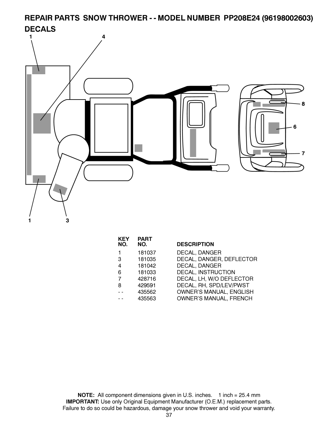 Poulan 96198002603, 435562 owner manual 181037, DECAL, Danger, DECAL, DANGER, Deflector, DECAL, Instruction 