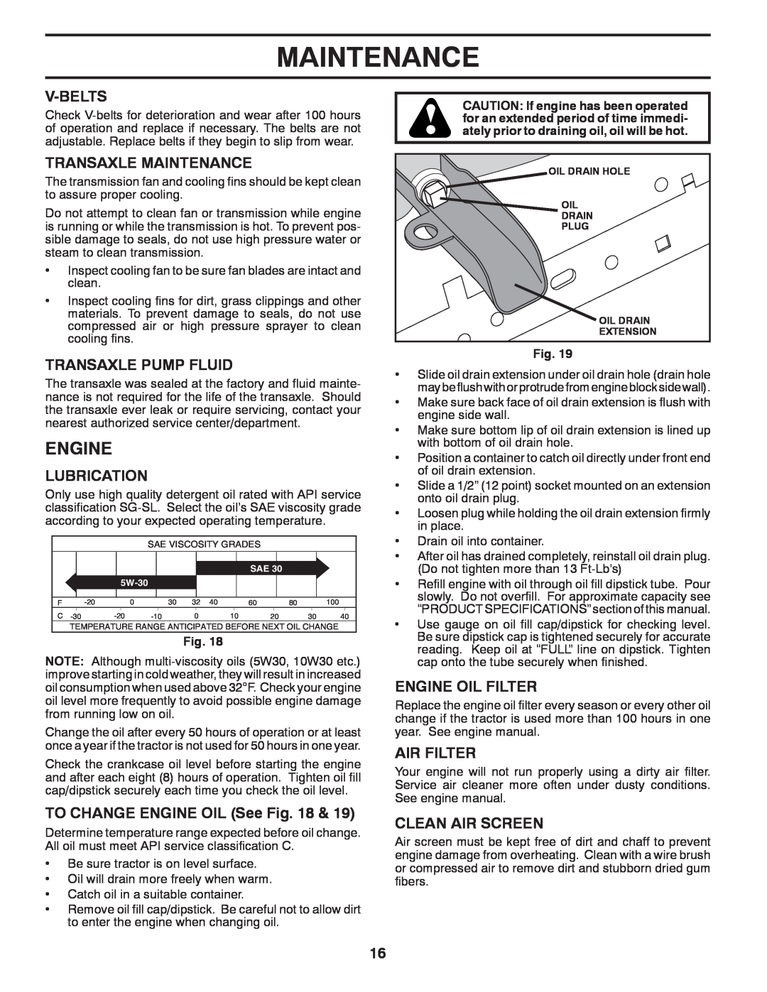 Poulan 435712 Engine, V-Belts, Transaxle Maintenance, Transaxle Pump Fluid, Lubrication, TO CHANGE ENGINE OIL See Fig 