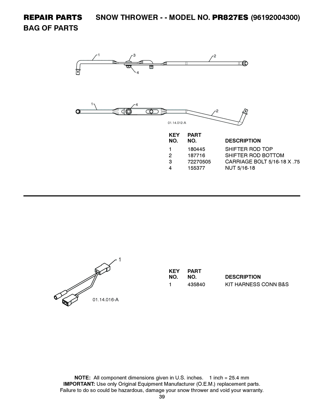 Poulan 96192004300, 436134 owner manual Shifter ROD TOP Shifter ROD Bottom, 435840, KIT Harness Conn B&S 