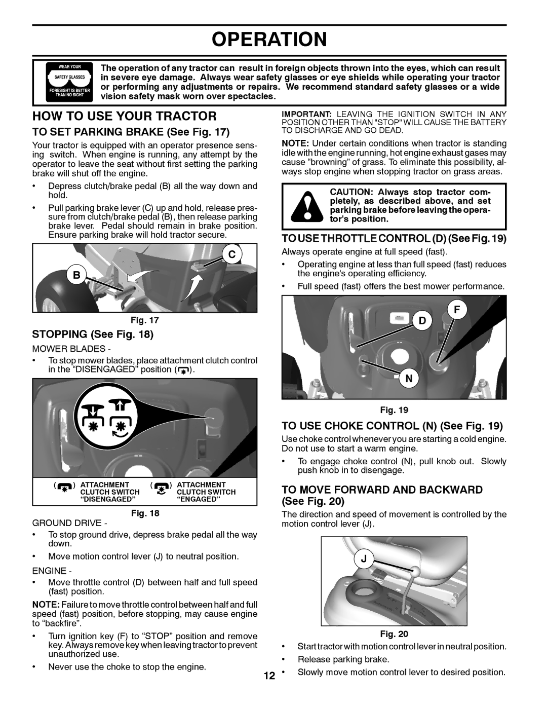 Poulan 436155, 96042011101 manual HOW to USE Your Tractor 