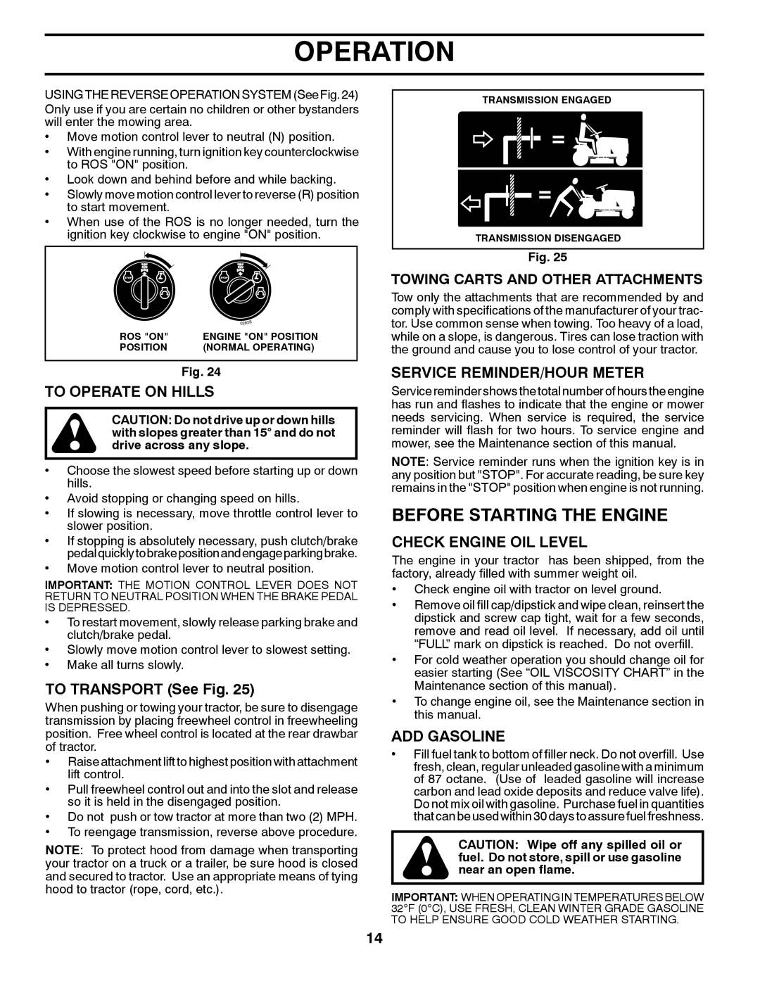 Poulan 436155 manual Before Starting the Engine, To Operate on Hills, Service REMINDER/HOUR Meter, Check Engine OIL Level 