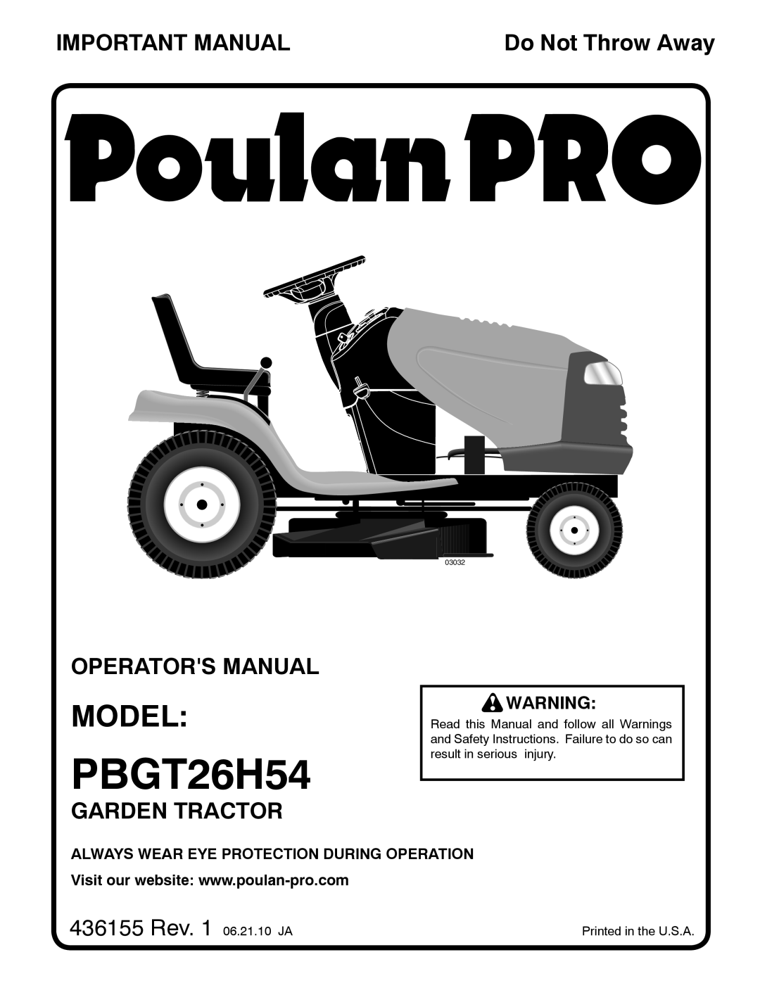 Poulan 96042011101 manual Important Manual, Operators Manual, Garden Tractor, PBGT26H54, Model, 436155 Rev. 1 06.21.10 JA 