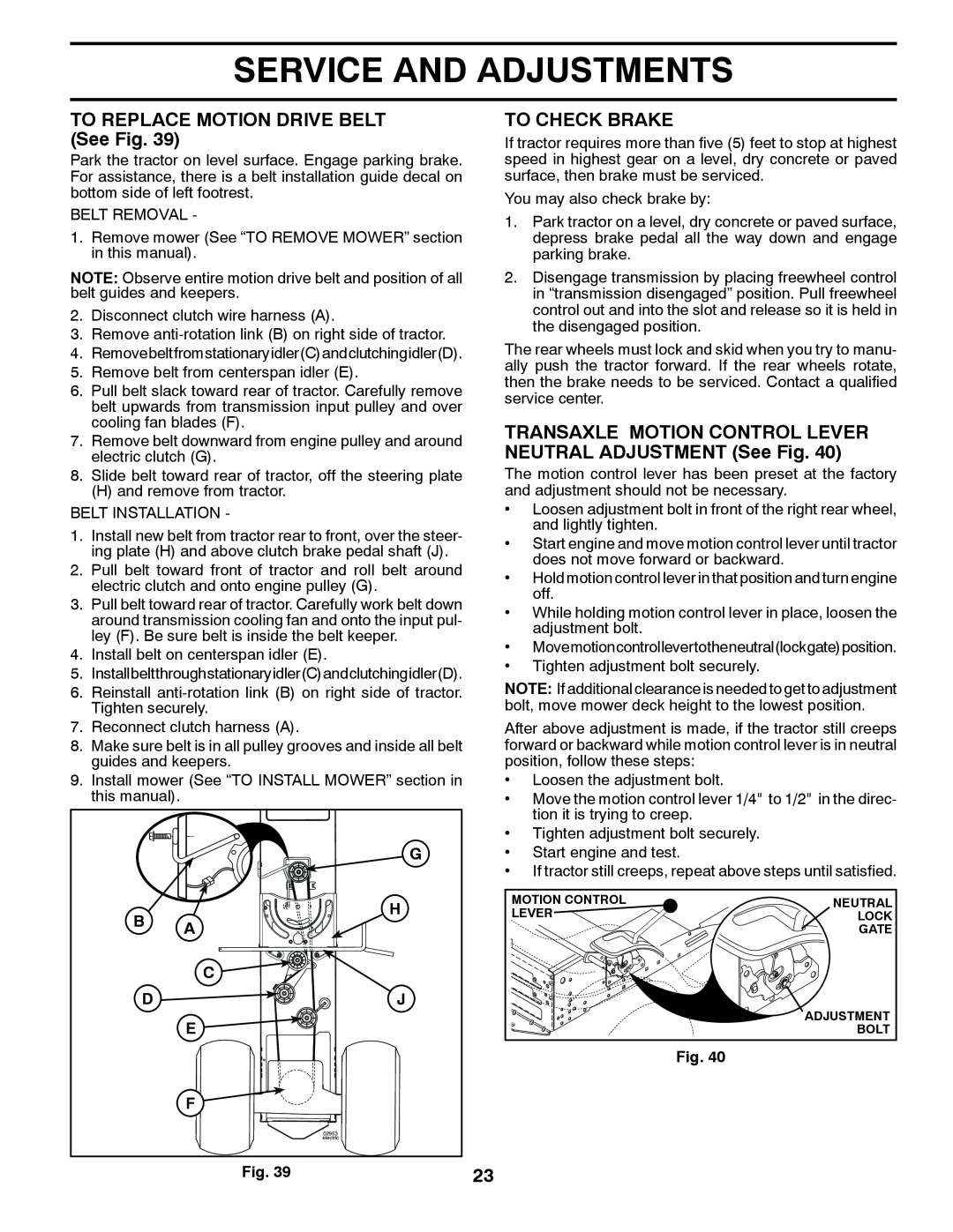 Poulan 96042011101, 436155 manual TO REPLACE MOTION DRIVE BELT See Fig, To Check Brake, Service And Adjustments 