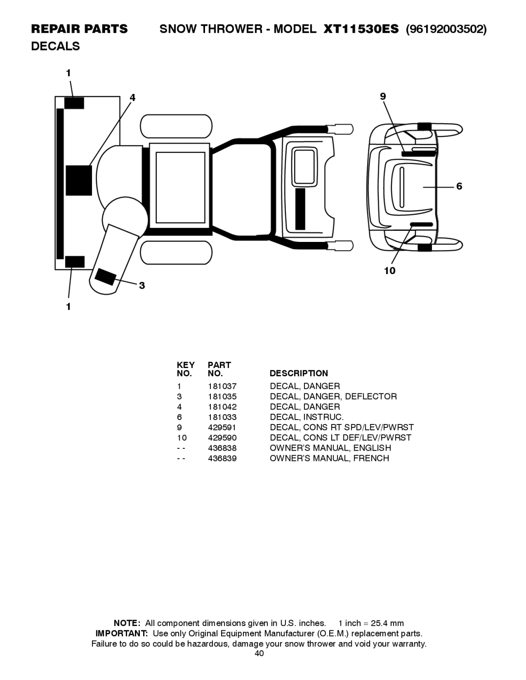 Poulan 436838 Repair Parts Snow Thrower Model XT11530ES Decals, 181037, DECAL, Danger, DECAL, DANGER, Deflector 