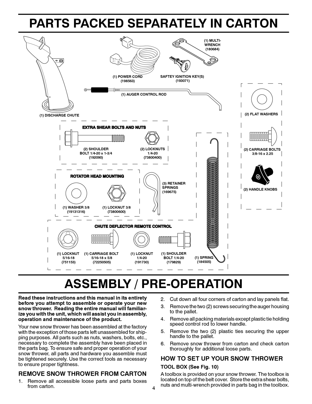 Poulan 437126, 96198003303 Parts Packed Separately in Carton, Assembly / PRE-OPERATION, HOW to SET UP Your Snow Thrower 