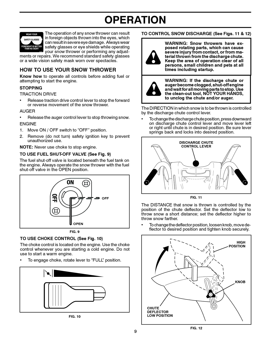 Poulan 437316 HOW to USE Your Snow Thrower, Stopping, To USE Fuel SHUT-OFF Valve See Fig, To USE Choke Control See Fig 