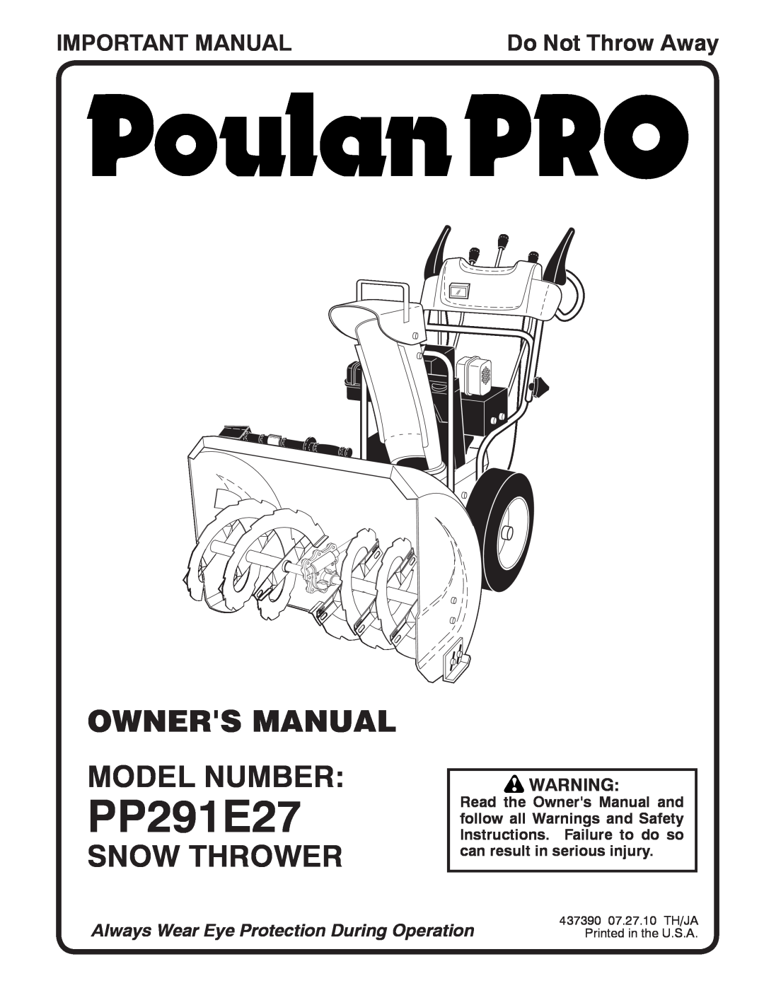 Poulan 96198003601, 437390 owner manual Snow Thrower, Important Manual, PP291E27, Do Not Throw Away 