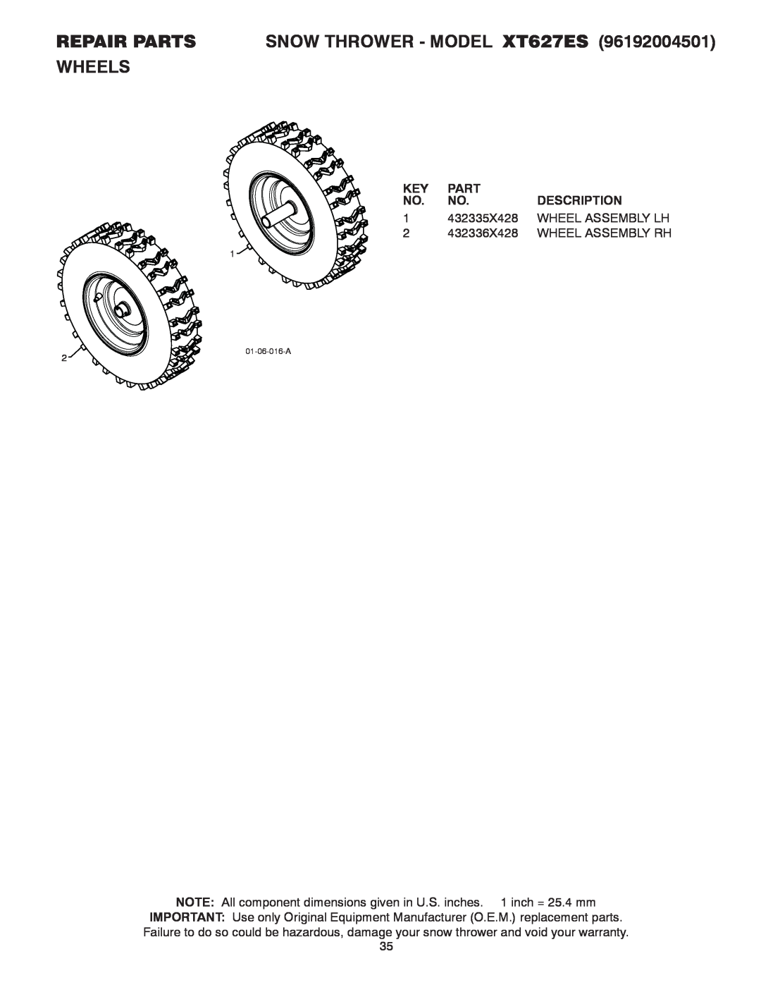 Poulan 96192004501 REPAIR PARTS SNOW THROWER - MODEL XT627ES WHEELS, Part, Description, 432335X428, Wheel Assembly Lh 