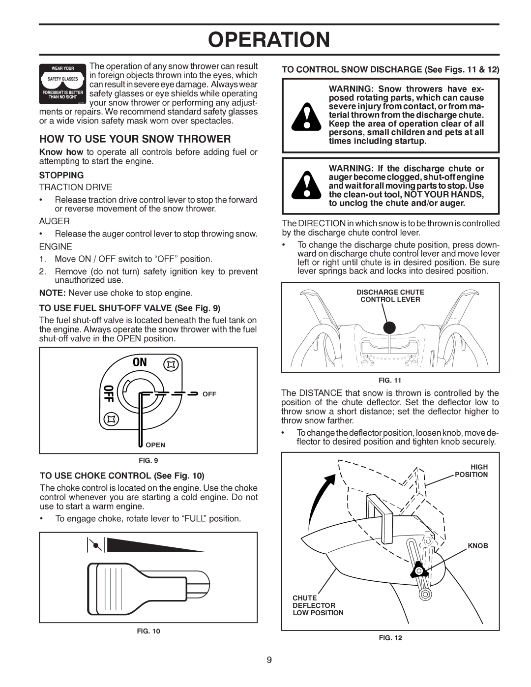 Poulan 96192004501, 437920 owner manual HOW to USE Your Snow Thrower, Stopping, To USE Fuel SHUT-OFF Valve See Fig 