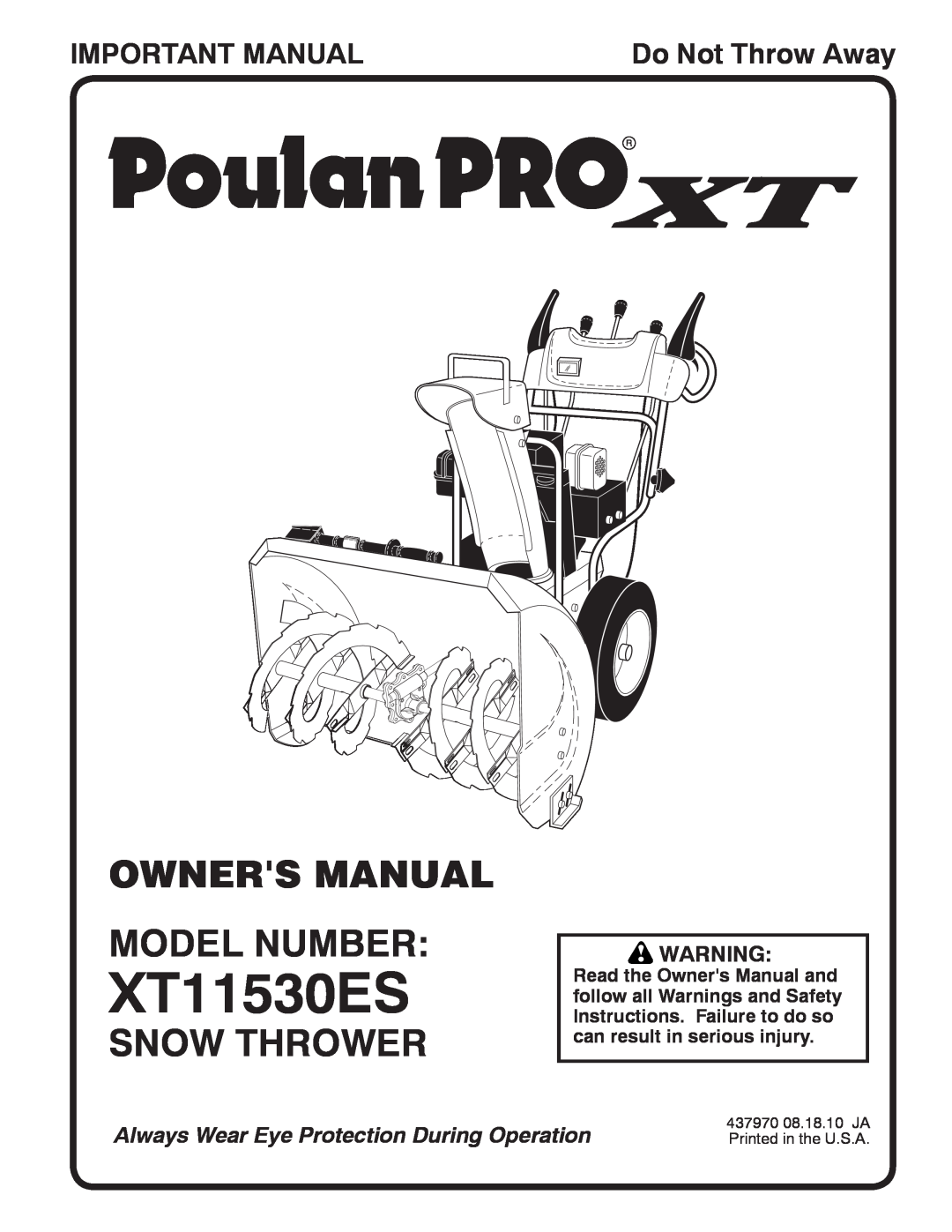 Poulan 96192003503, 437970 owner manual Snow Thrower, Important Manual, XT11530ES, Do Not Throw Away 