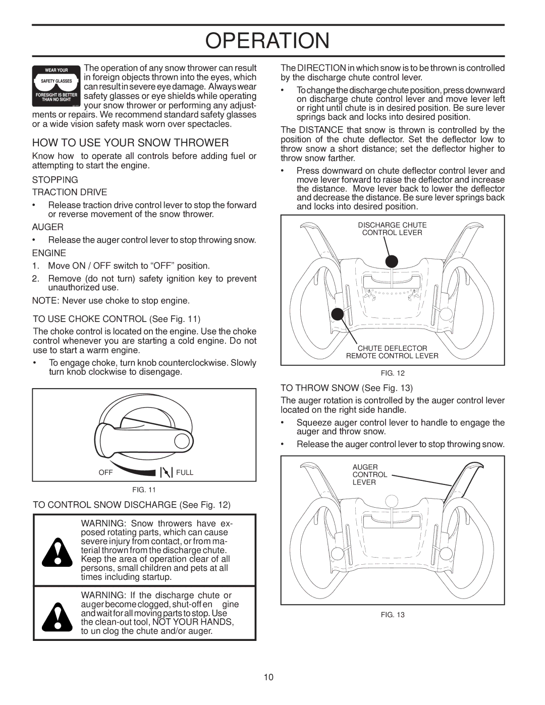 Poulan 437970 HOW to USE Your Snow Thrower, Stopping, To USE Choke Control See Fig, To Control Snow Discharge See Fig 