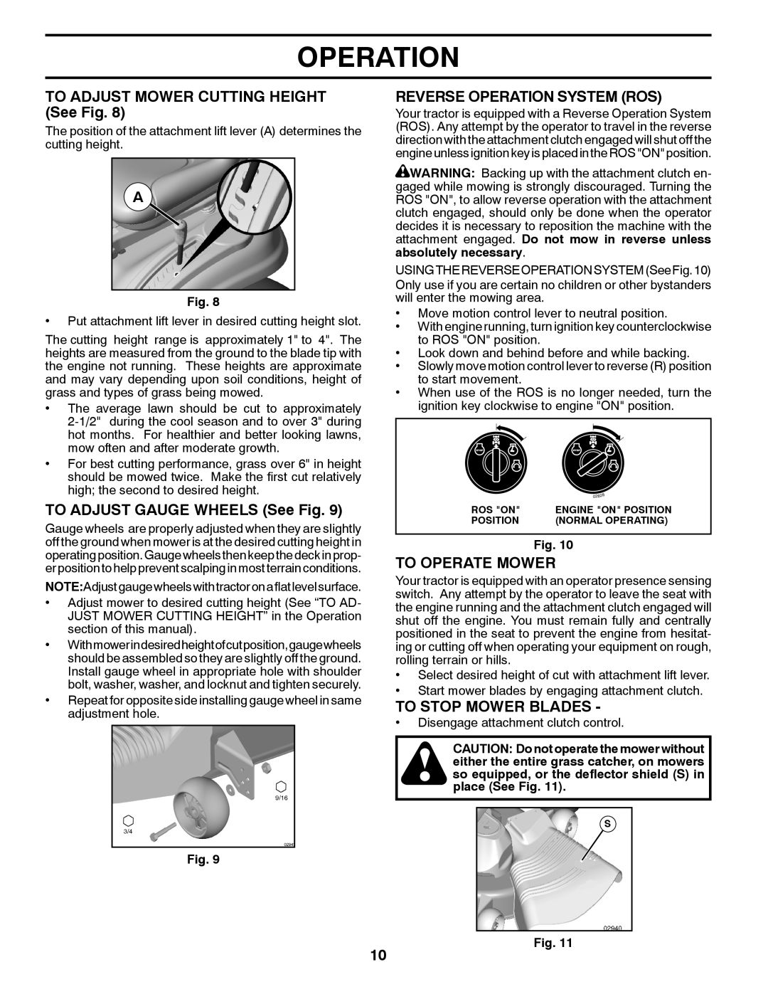 Poulan 438706 manual To Adjust Mower Cutting Height See Fig, To Adjust Gauge Wheels See Fig, Reverse Operation System ROS 