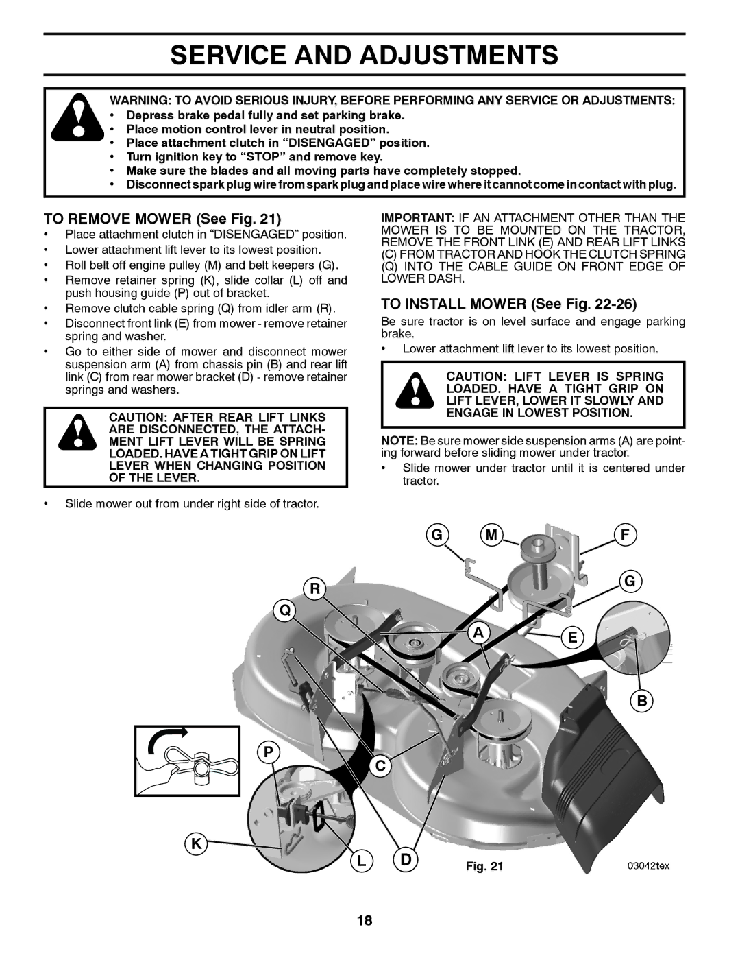 Poulan 438706, 96042012400 manual Service and Adjustments, To Remove Mower See Fig, To Install Mower See Fig 