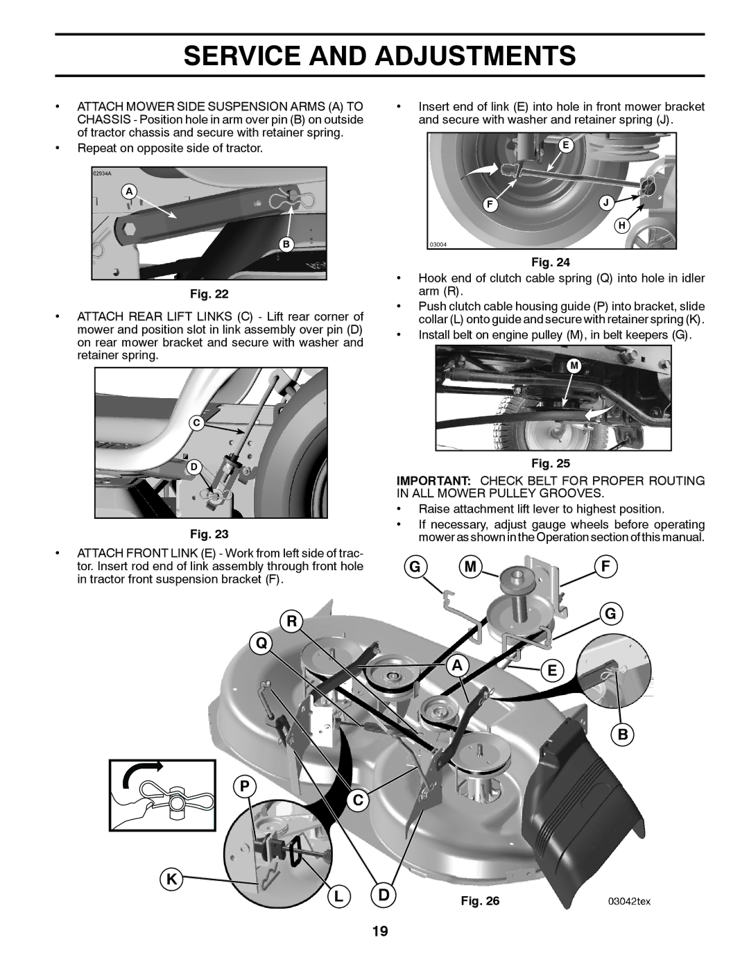 Poulan 96042012400, 438706 manual Install belt on engine pulley M, in belt keepers G 