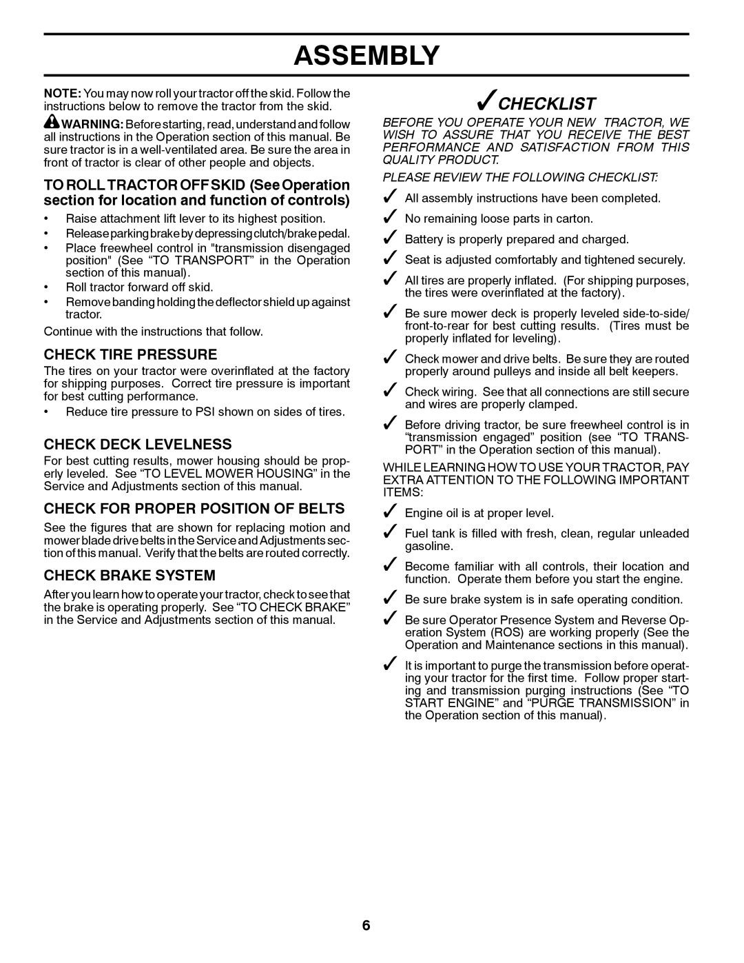 Poulan 438706 Assembly, Check Tire Pressure, Check Deck Levelness, Check for Proper Position of Belts, Check Brake System 