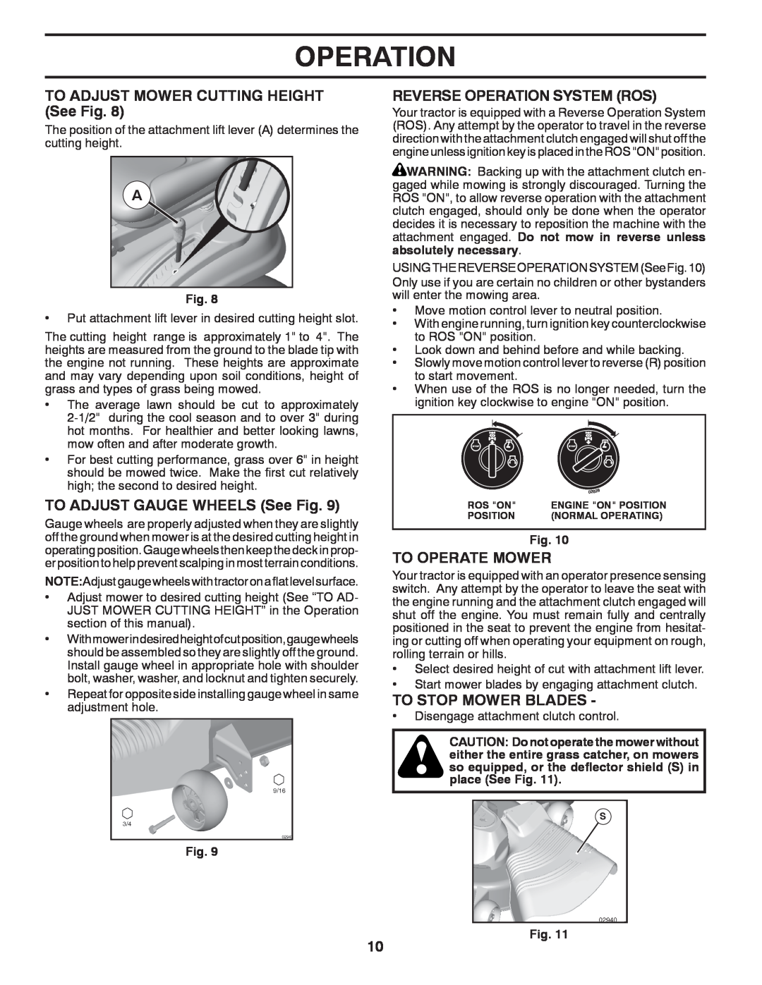 Poulan 438706 manual TO ADJUST MOWER CUTTING HEIGHT See Fig, TO ADJUST GAUGE WHEELS See Fig, Reverse Operation System Ros 