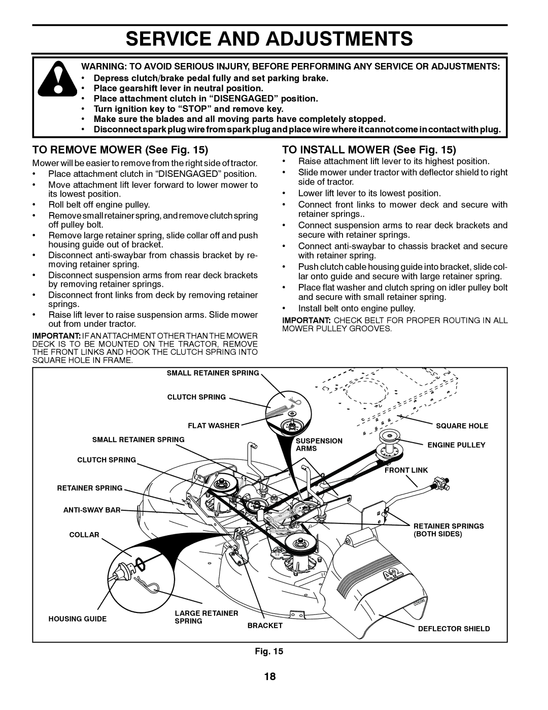 Poulan 438719, 96012011000 manual Service and Adjustments, To Remove Mower See Fig, To Install Mower See Fig 