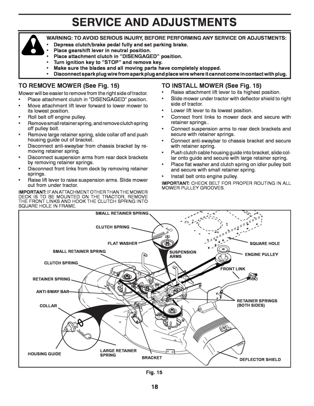 Poulan 438719, 96012011000 manual Service And Adjustments, TO REMOVE MOWER See Fig, TO INSTALL MOWER See Fig 