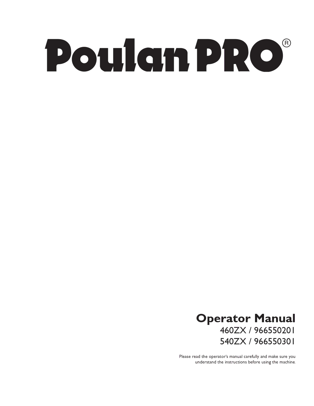 Poulan 460ZX / 966550201 manual Operator Manual 