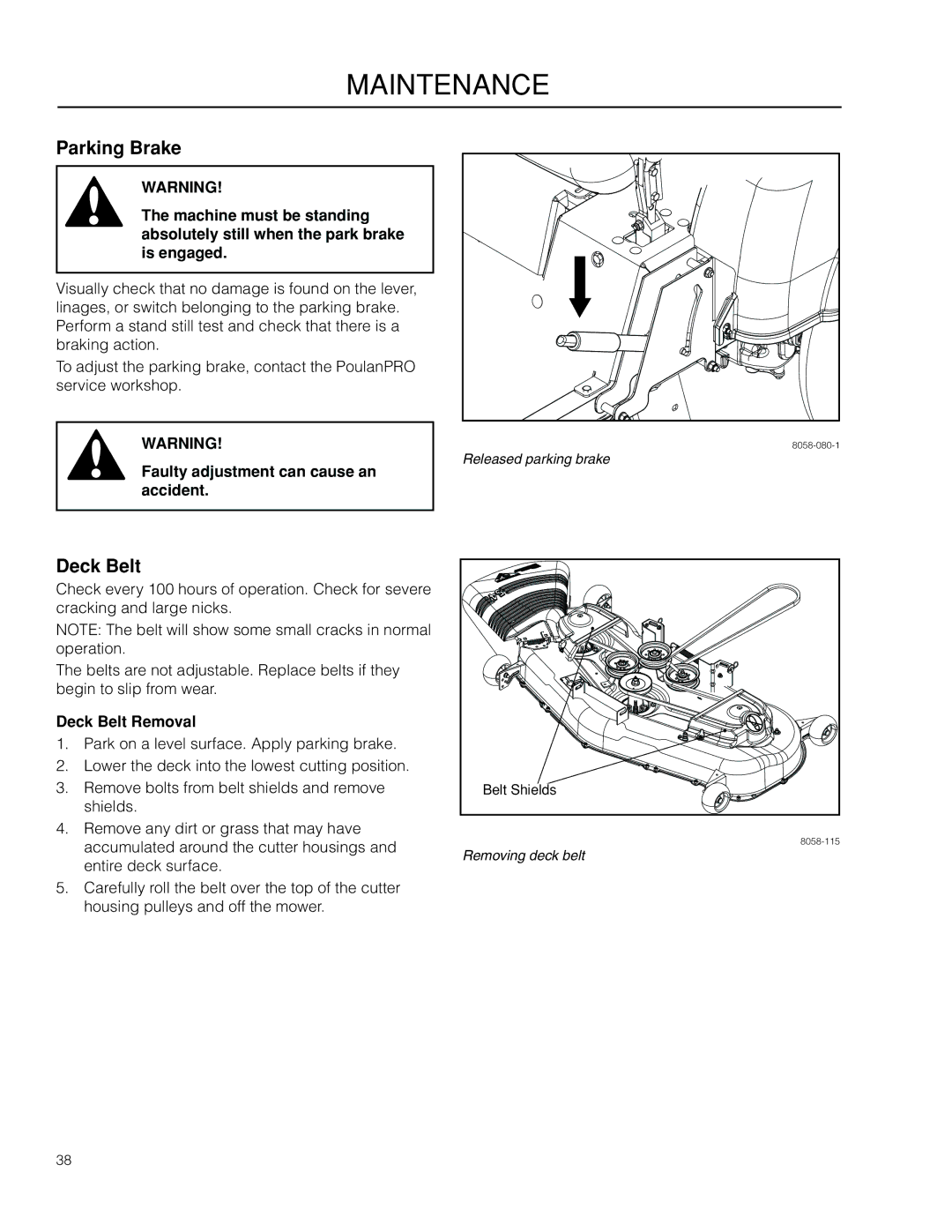 Poulan 460ZX / 966550201 manual Faulty adjustment can cause an accident, Deck Belt Removal 