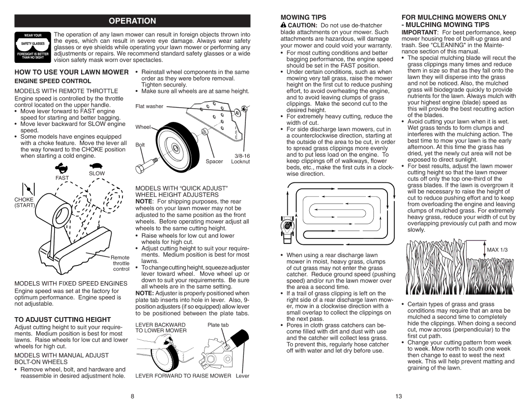 Poulan 500N22SH manual Operation, For Mulching Mowers only Mulching Mowing Tips, HOW to USE Your Lawn Mower 