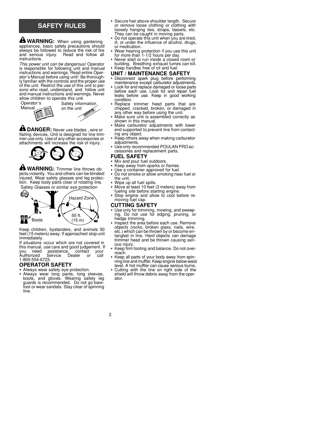 Poulan 530085854 operating instructions Operator Safety, Unit / Maintenance Safety, Fuel Safety, Cutting Safety 