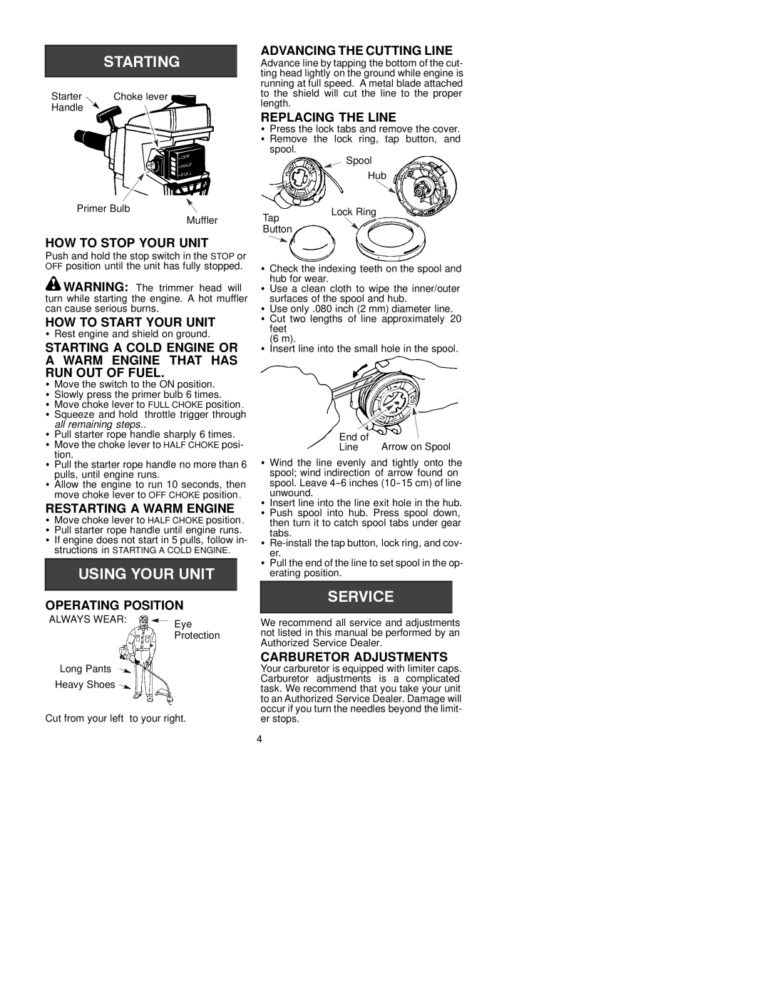 Poulan 530085854 Advancing the Cutting Line, Replacing the Line, HOW to Stop Your Unit, HOW to Start Your Unit 