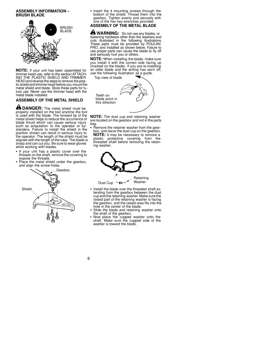 Poulan 530085855 manual Assembly Information Brush Blade, Assembly of the Metal Shield, Assembly of the Metal Blade 