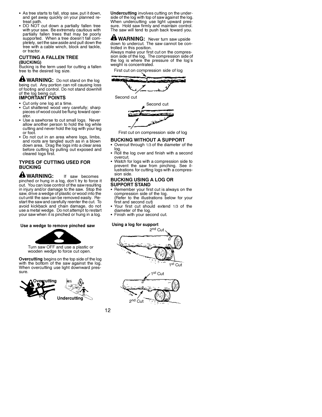 Poulan 530086528 instruction manual Cutting a Fallen Tree, Types of Cutting Used for Bucking, Bucking Without a Support 