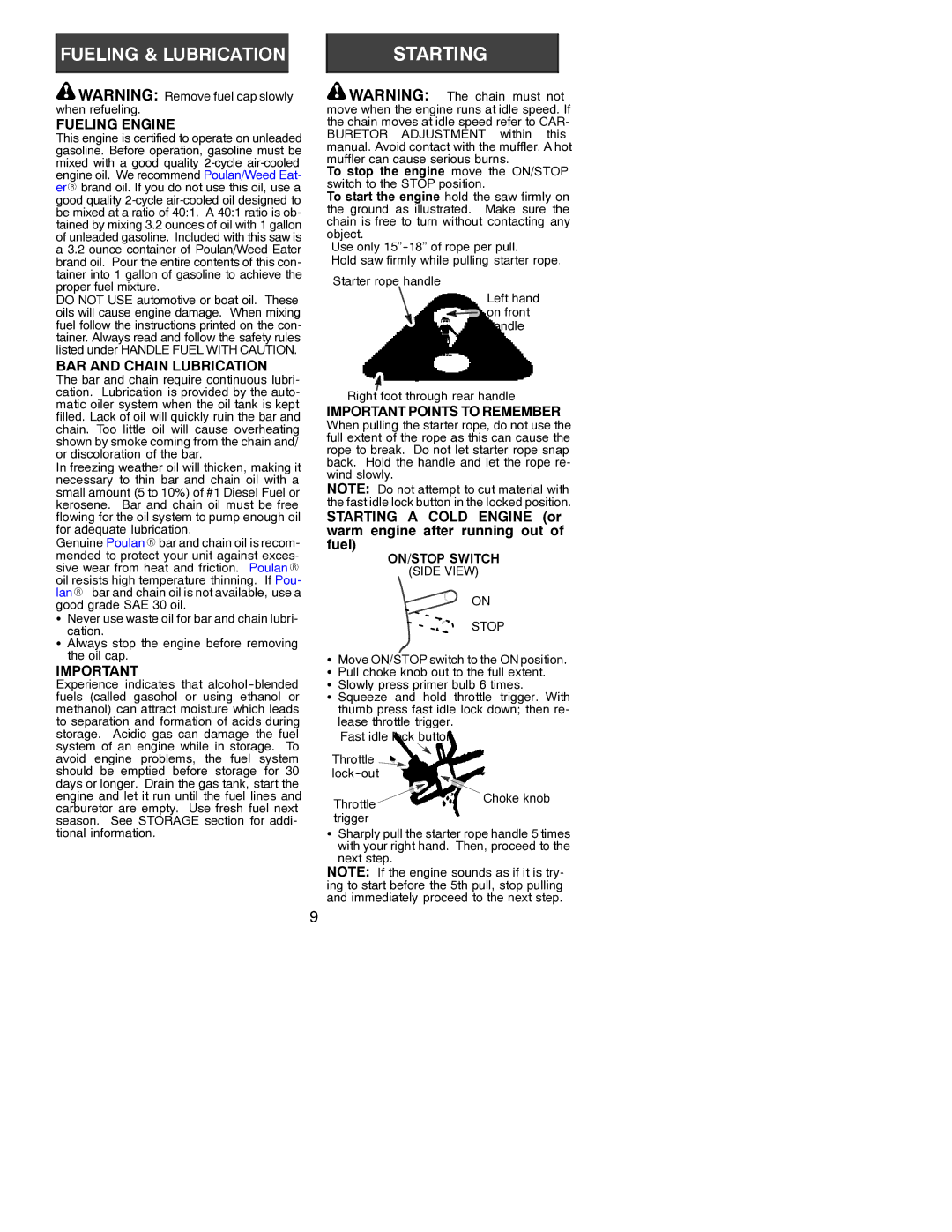 Poulan 530086528 instruction manual Fueling Engine, BAR and Chain Lubrication, Important Points to Remember 