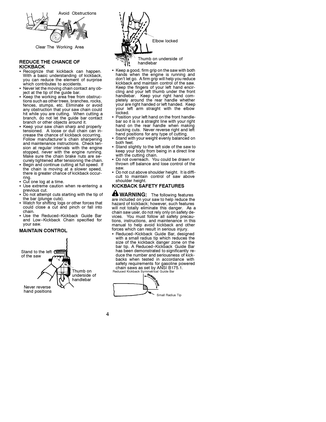 Poulan 530086532 instruction manual Reduce the Chance Kickback, Maintain Control, Kickback Safety Features 