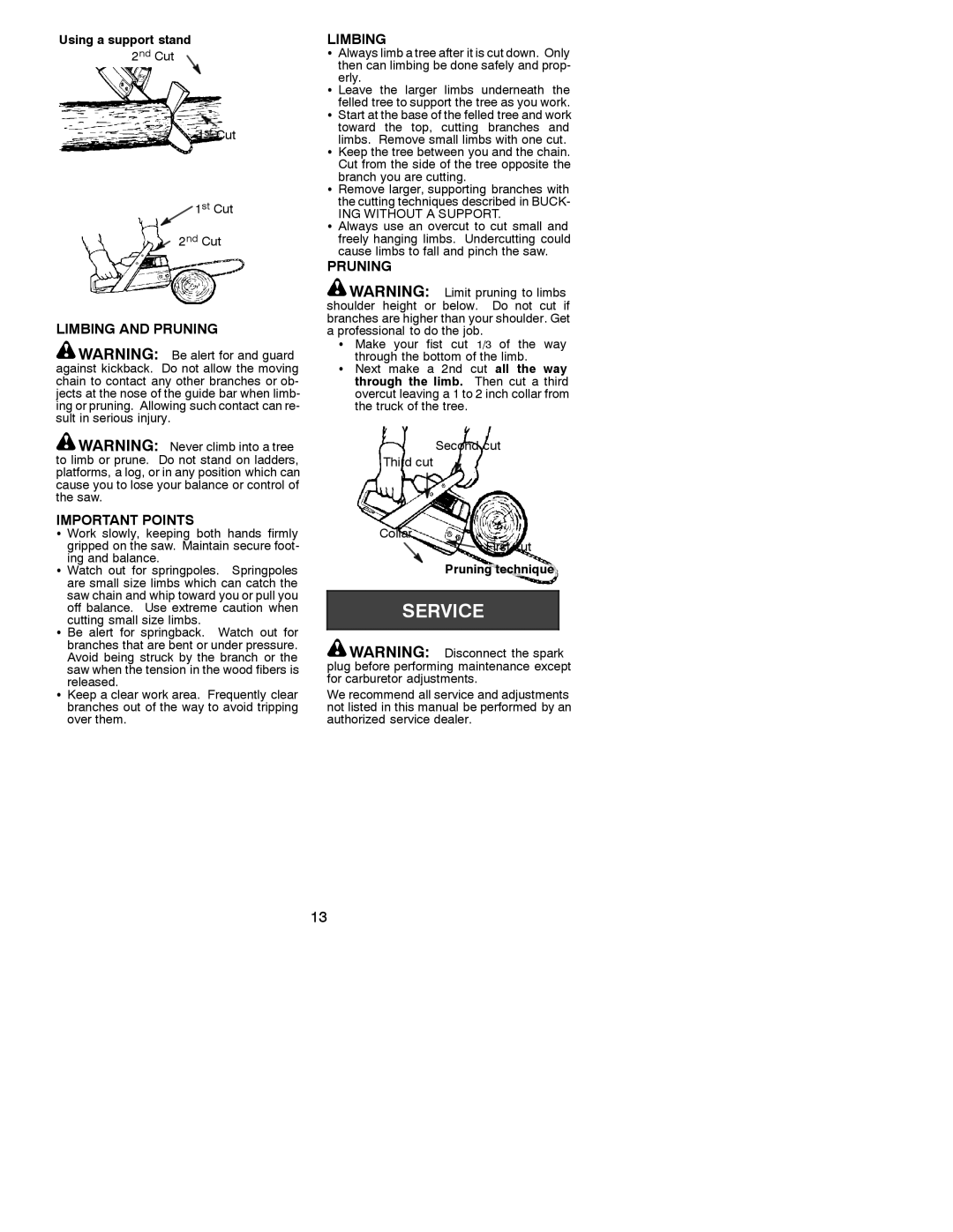 Poulan 2001-08, 530086596 instruction manual Limbing and Pruning Important Points, Using a support stand, Pruning technique 