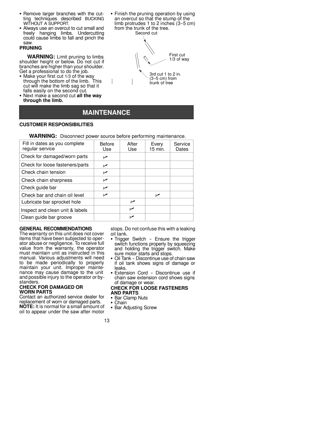 Poulan 530087390 Pruning, Customer Responsibilities, General Recommendations, Check for Damaged or Worn Parts 