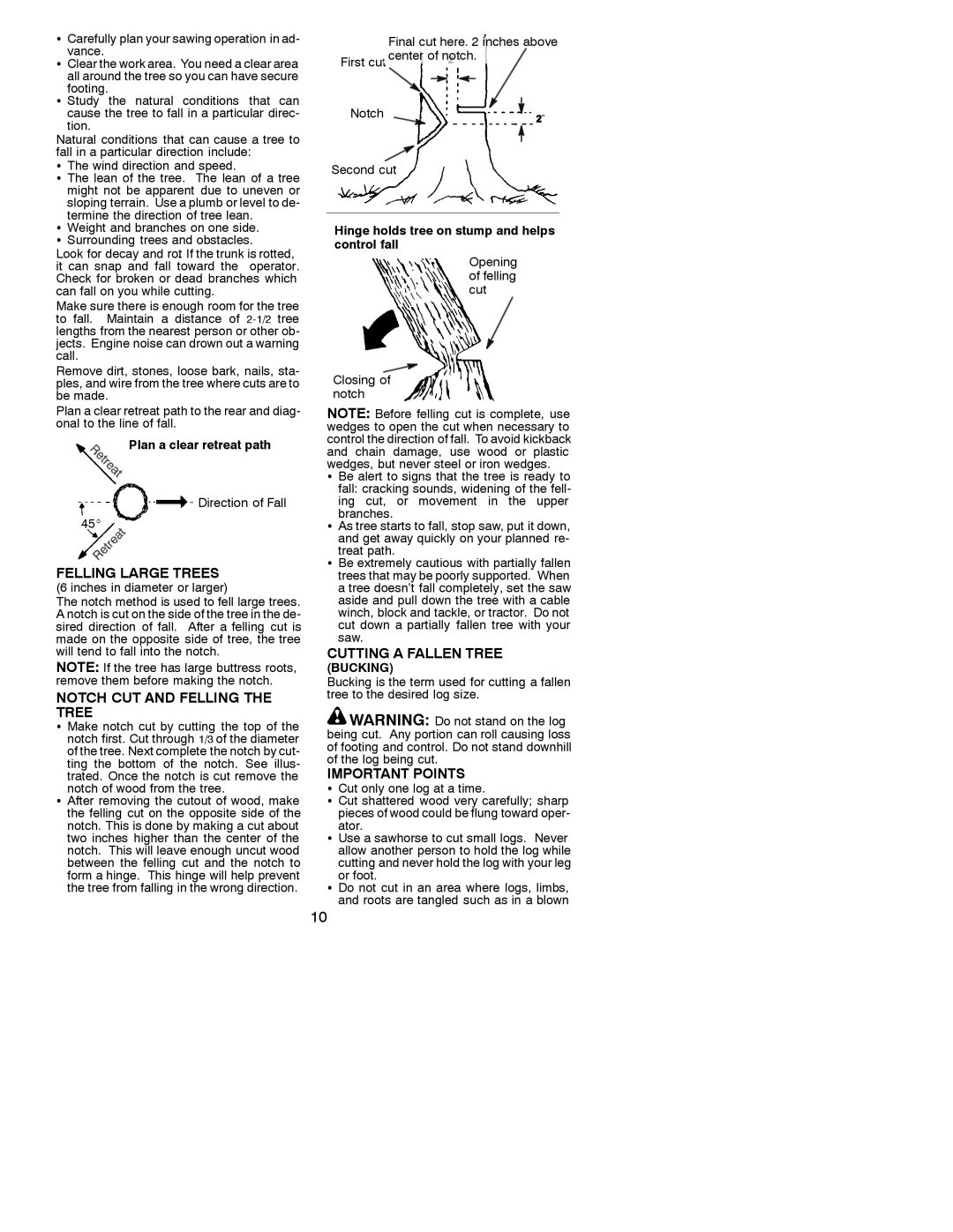 Poulan 530087723 Felling Large Trees, Notch CUT and Felling the Tree, Cutting a Fallen Tree, Plan a clear retreat path 