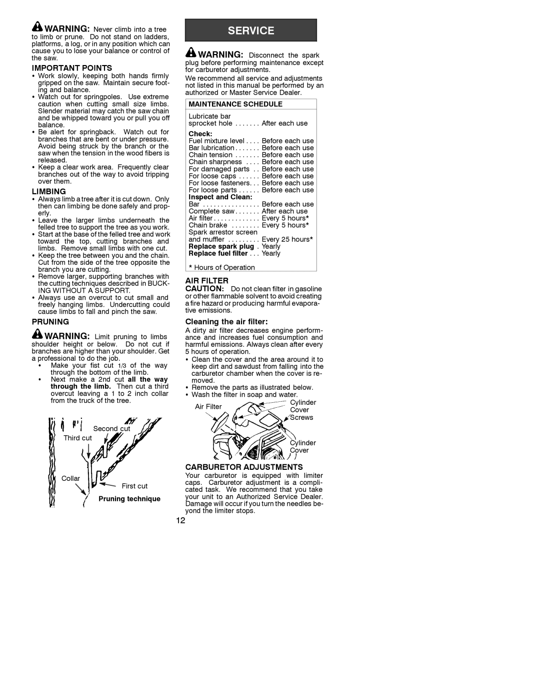 Poulan 530087723, 2000-08 manual Important Points, Limbing, Pruning, AIR Filter, Carburetor Adjustments 