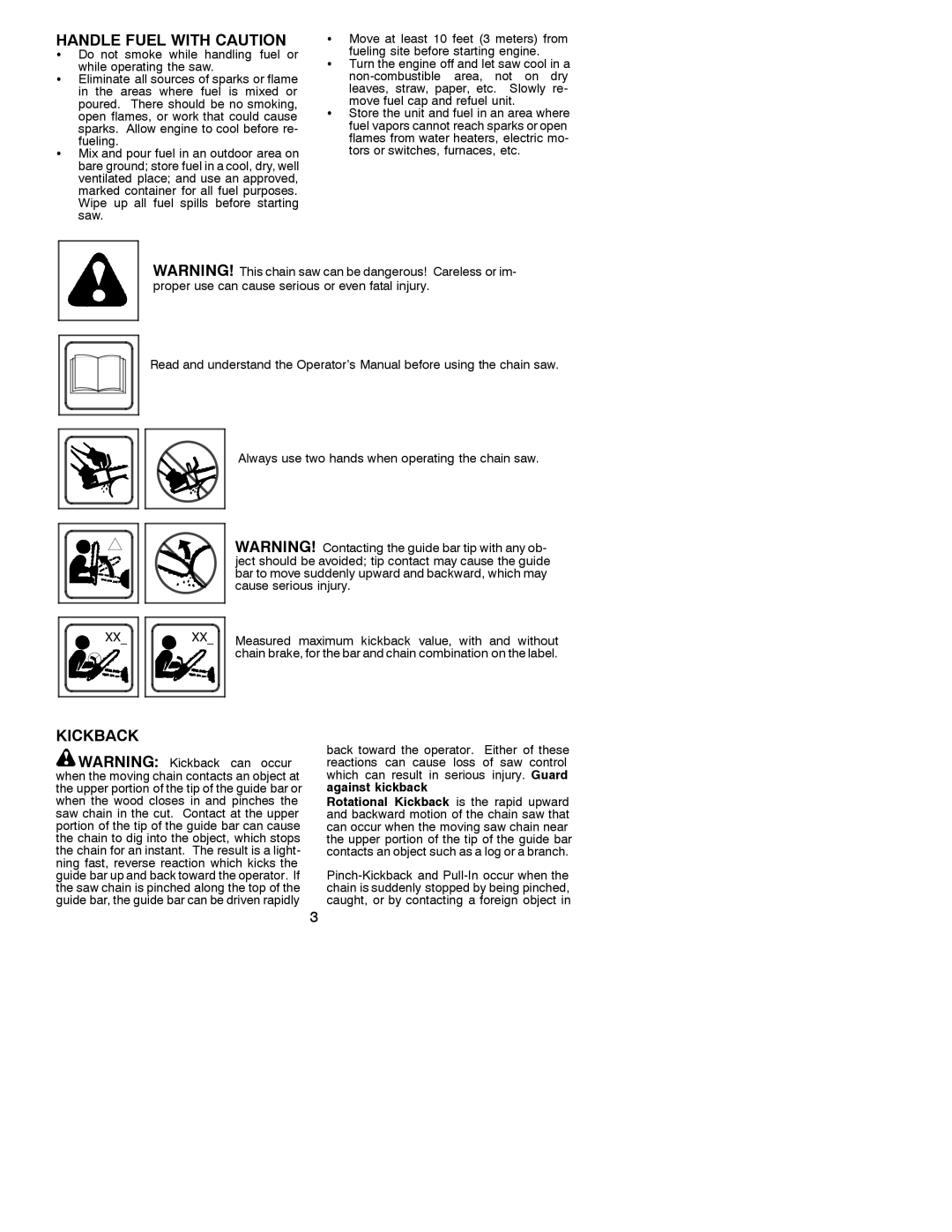 Poulan 530087764 manual Handle Fuel with Caution, Kickback, Against kickback 