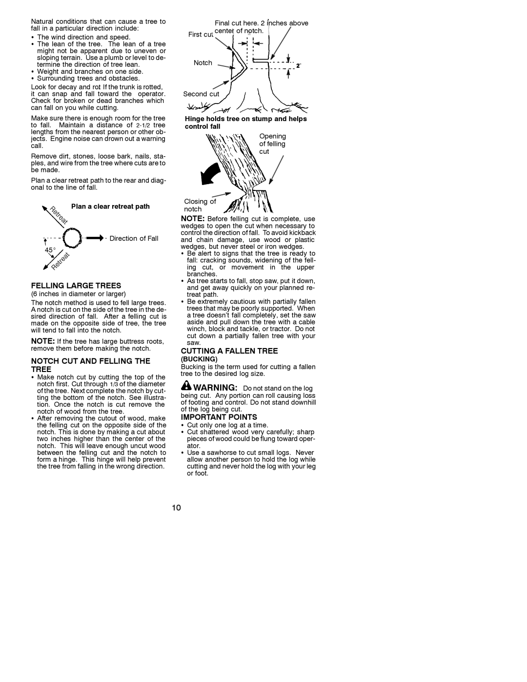 Poulan 530087823 Felling Large Trees, Notch CUT and Felling the Tree, Cutting a Fallen Tree, Plan a clear retreat path 