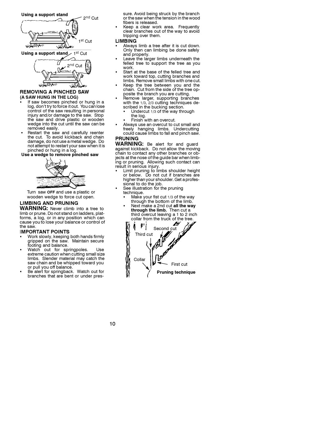 Poulan 530087857 manual Removing a Pinched SAW, Limbing, SAW Hung in the LOG 