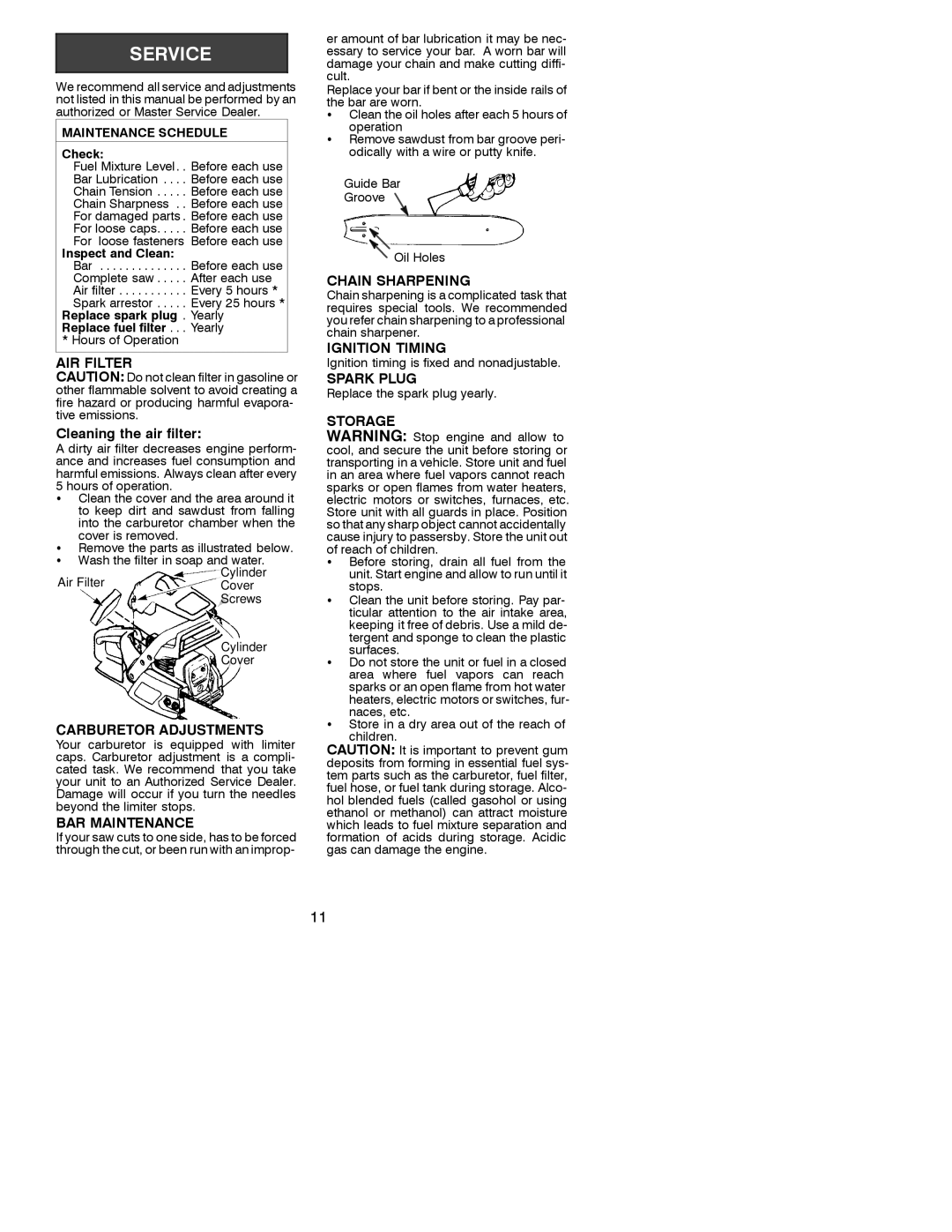 Poulan 530087857 manual AIR Filter, BAR Maintenance, Chain Sharpening, Ignition Timing, Spark Plug 