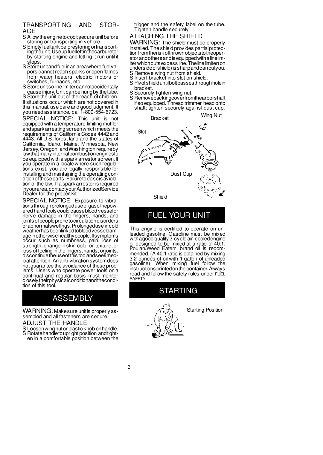 Poulan 530087984 Transporting and STOR- AGE, Adjust the Handle, Attaching the Shield Warning The shield must be properly 